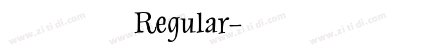 江西拙楷 Regular字体转换